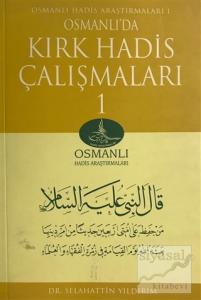 Osmanlı'da Kırk Hadis Çalışmaları 1