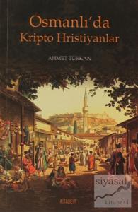 Osmanlı'da Kripto Hristiyanlar
