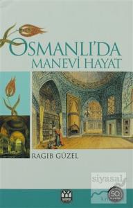 Osmanlı'da Manevi Hayat