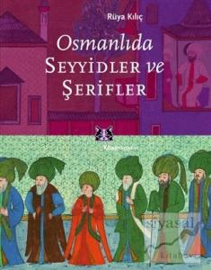 Osmanlıda Seyyidler ve Şerifler