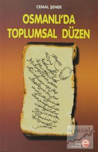 Osmanlı'da Toplumsal Düzen