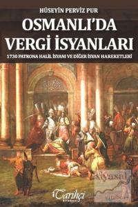 Osmanlı'da Vergi İsyanları