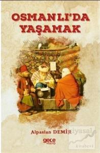 Osmanlı'da Yaşamak