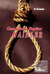 Osmanlıdan Bugüne Hainler