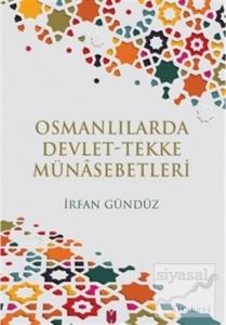 Osmanlılarda Devlet-Tekke Münasebetleri