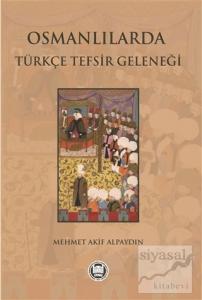 Osmanlılarda Türkçe Tefsir Geleneği