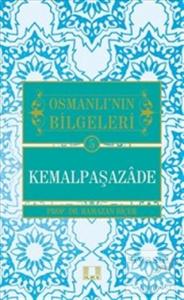 Osmanlı'nın Bilgeleri 5: Kemalpaşazade
