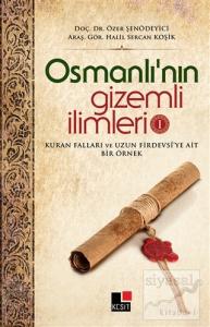 Osmanlı'nın Gizemli İlimleri 1