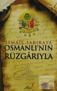 Osmanlı'nın Rüzgarıyla