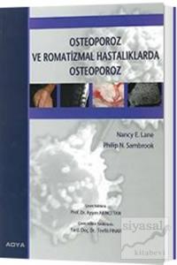 Osteoporoz ve Romatizmal Hastalıklarda Osteoporoz