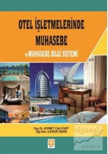 Otel İşletmelerinde Muhasebe ve Muhasebe Belge Sistemi