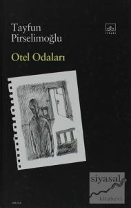 Otel Odaları (Ciltli)