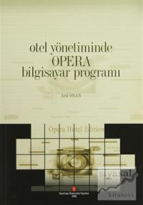 Otel Yönetiminde Opera Bilgisayar Programı