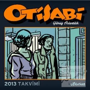 Otisabi 2013 Takvimi