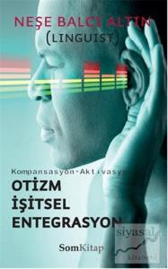 Otizm İşitsel Entegrasyon