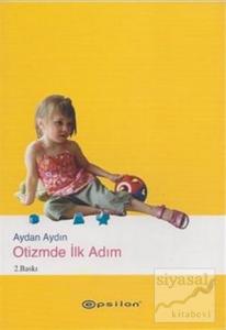 Otizmde İlk Adım