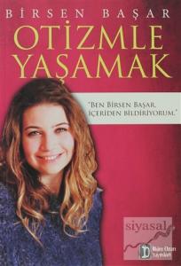 Otizmle Yaşamak