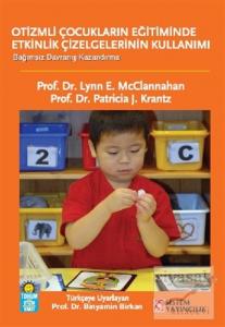 Otizmli Çocukların Eğitiminde Etkinlik Çizelgelerinin Kullanımı