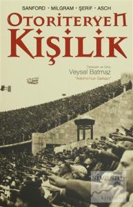 Otoriteryen Kişilik ve Uyma