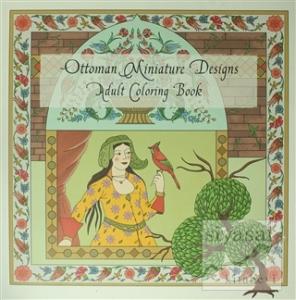 Ottoman Miniature Designs : Adult Coloring Book
