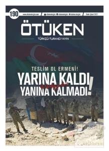 Ötüken 190. Sayı Ocak - Şubat 2021