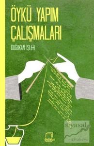Öykü Yapım Çalışmaları (Ciltli)