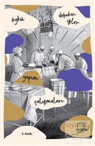 Öykü Yapım Çalışmaları