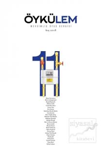 Öykülem Dergisi Sayı: 11 Kış 2018