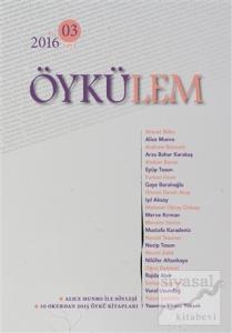 Öykülem Dergisi Sayı: 3 Kış 2016