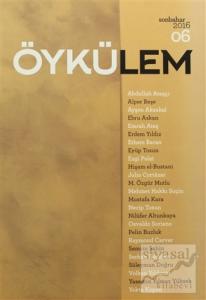 Öykülem Dergisi Sayı: 6 Sonbahar 2016