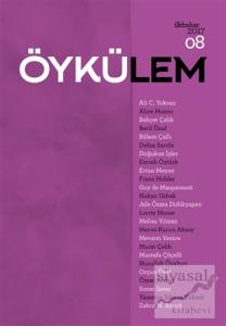 Öykülem Dergisi Sayı: 8 İlkbahar 2017