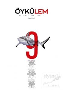 Öykülem Dergisi Sayı: 9 Yaz 2017