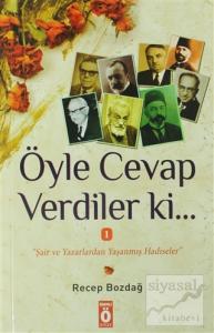Öyle Cevap Verdiler ki...