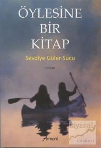 Öylesine Bir Kitap