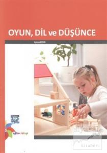 Oyun, Dil ve Düşünce
