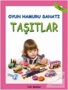 Oyun Hamuru Sanatı - Taşıtlar