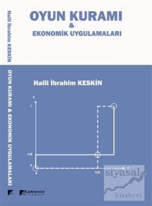 Oyun Kuramı - Ekonomi Uygulamaları