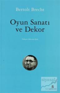 Oyun Sanatı ve Dekor