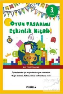 Oyun Tasarımı ve Etkinlik Kitabı 3. Sınıf