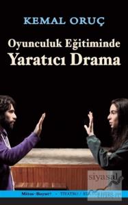 Oyunculuk Eğitiminde Yaratıcı Drama