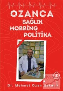 Ozanca Sağlık Mobbing Politika 2