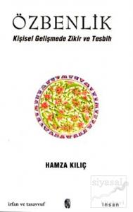 Özbenlik Kişisel Gelişmede Zikir ve Tesbih