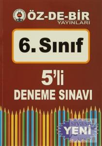 Özdebir 6. Sınıf 5'li Deneme Sınavı