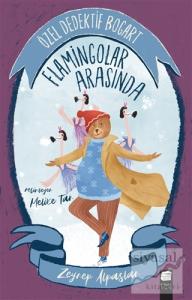 Özel Dedektif Bogart - Flamingolar Arasında