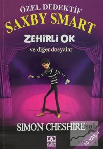 Özel Dedektif Saxby Smart: Zehirli Ok ve Diğer Dosyalar