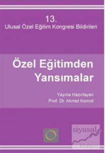 Özel Eğitimden Yansımalar 13 - Ulusal Özel Eğitim Kongresi