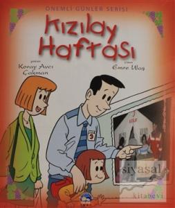 Özel Günler Serisi - Kızılay Haftası