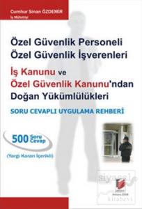 Özel Güvenlik Personeli / Özel Güvenlik İşverenleri