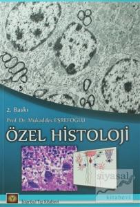 Özel Histoloji