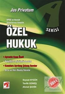Özel Hukuk - A Serisi Özel Hukuk - A Serisi
